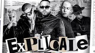 Yandel Bad Bunny amp Noriel  Explícale Remix feat Cosculluela amp Brytiago [upl. by Je331]