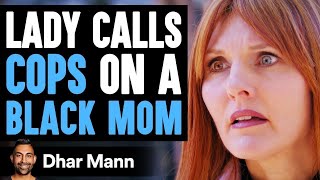 Lady Calls Cop On A Black Mom With A White Kid Instantly Regrets It  Dhar Mann [upl. by Jocelin217]