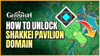 Unlocking Shakkei Pavilion Domain  Tutelage Castle Of Scrolls Guide [upl. by Inaleon739]