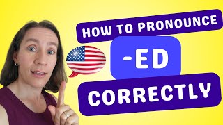 How to Pronounce the ED Ending Correctly in English [upl. by Marpet580]