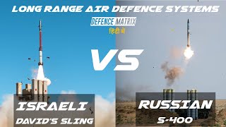 Israeli Davids Sling vs Russian S400  Long Range Air defence  हिंदी में [upl. by Nims]