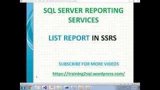 08 LIST REPORT IN SSRS  LIST IN SSRS [upl. by Eldrid]