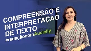 COMPREENSÃO e INTERPRETAÇÃO de texto ENEM e CONCURSOS [upl. by Menashem]