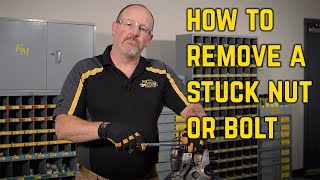 How To Remove a Stuck Nut or Bolt [upl. by Urina]