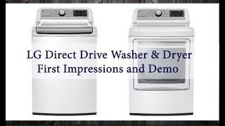 👕 LG High Efficiency Top Loader and Dryer  Review and Demo 👕 [upl. by Otreblon]