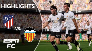 Valencia vs Atletico Madrid  LALIGA Highlights  ESPN FC [upl. by Maurreen]