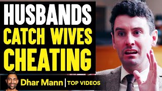 Husbands Catch WIVES CHEATING On Them ENDING IS SHOCKING  Dhar Mann [upl. by Noreg]