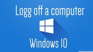 How to log off a computer in Windows 10 [upl. by Yelrah]