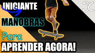 Manobras MUITO FÁCEIS DE SKATE você consegue aprender agora SKATE PRA INCIANTES [upl. by Yeliw]