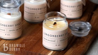 How to Make Lingonberry Spice Candles  Bramble Berry [upl. by Naesed]