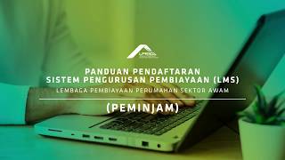 Panduan Pendaftaran Portal Permohonan Pembiayaan LPPSA [upl. by Relyhcs]