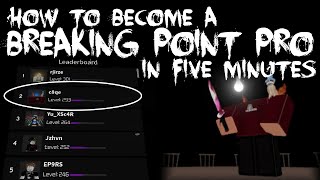 How to become a breaking point PRO in 5 MINUTES  TipsTricks [upl. by Laurin841]