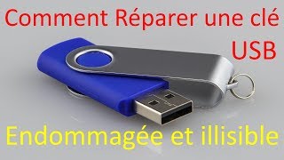 Comment Réparer une clé USB Endommagée ou illisible [upl. by Aramad845]