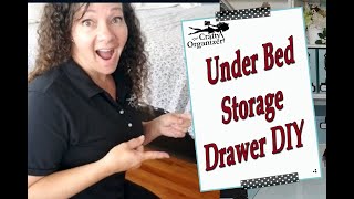 Under Bed Storage Drawer DIY [upl. by Imojean482]