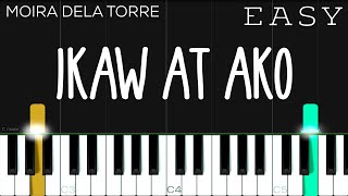 Ikaw At Ako  Moira Dela Torre amp Jason  Easy Piano Tutorial [upl. by Relluf872]