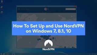 How To Set Up and Use NordVPN on Windows 7 81 10 [upl. by Ayikur352]