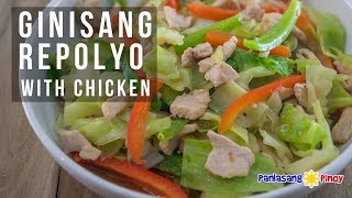 How to Cook Ginisang Repolyo with Chicken [upl. by Levenson]