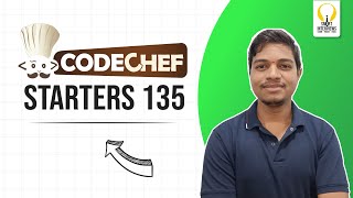 CodeChef Starters 135  Video Solutions  Smart Interviews [upl. by Naiviv496]