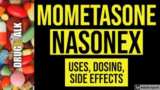 Mometasone Nasonex  Uses Dosing Side Effects [upl. by Norita]