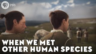 When We Met Other Human Species [upl. by Rudolf]