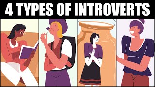 The 4 Types of Introverts  Which One Are You [upl. by Ahseiym]