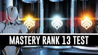 Mastery Rank 13 Test amp All You Need To Know Warframe [upl. by Leik]