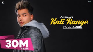 Kali Range  Jass Manak Official Song Intense  Punjabi Songs  GKDIGITAL  Geet MP3 [upl. by Nac]