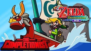 The Legend of Zelda Wind Waker HD  The Completionist [upl. by Manon306]