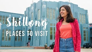 Top 5 Places in Shillong Meghalaya  Best Places to Visit Tanya Khanijow [upl. by Hgielsel]