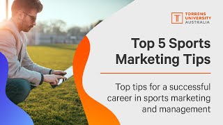 Top 5 tips for Sports Marketing amp Management [upl. by Leinahtam]