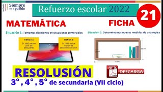 ✅REFUERZO ESCOLAR 2022 RESOLUCIÓN MATEMÁTICA📚FICHA 21  3° 4° y 5° SECUNDARIA  SITUACIÓN 1 Y 2 [upl. by Lennox71]