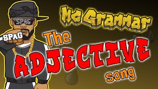 The Adjective Song  MC Grammar 🎤  Educational Rap Songs for Kids 🎵 [upl. by Sutniuq]