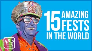 15 Amazing Festivals to Experience Around the World [upl. by Lissie]