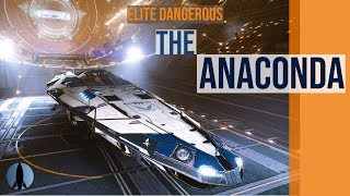 The Anaconda Elite Dangerous  The Pilot Reviews [upl. by Nhtanhoj298]