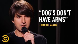 The Only Clothes a Dog Should Wear  Demetri Martin [upl. by Ayin]