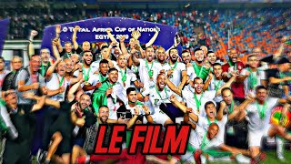 Le Film Du Parcours De lAlgerie En CAN 2019  AU PLUS PRÈS DES ÉTOILES [upl. by Huda]