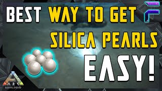 BEST WAY TO GET SILICA PEARLS EASY Ark Survival Evolved [upl. by Jaine]