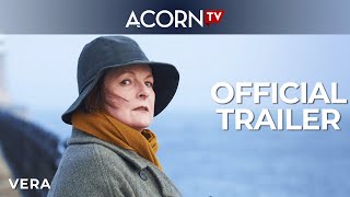 Acorn TV  Vera  Official Trailer [upl. by Rambort]