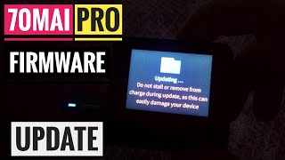 How to XIAOMI 70MAI Dash Cam PRO FIRMWARE UPDATE 109na  First Boot amp Configuration [upl. by Smalley465]