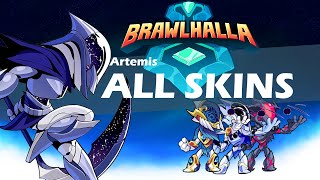 Brawlhalla Artemis ALL SKINS Showcase [upl. by Aseretairam]