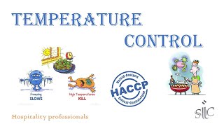 Understanding Temperature Control HACCP Lesson  Part 06 [upl. by Ordisy]