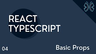 React TypeScript Tutorial  4  Basic Props [upl. by Tennaj]