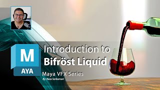 Maya VFX Series Introduction to Bifröst Liquid [upl. by Mallis585]