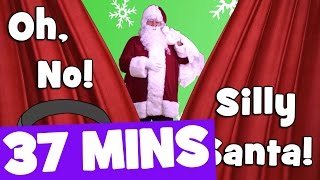 Silly Santa Song and More  37mins Christmas Songs Collection for Kids [upl. by Jocelyne791]