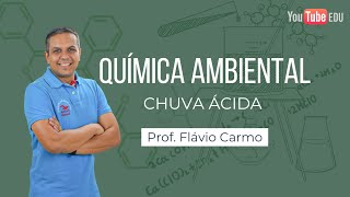 Química Ambiental  CHUVA ÁCIDA [upl. by Dole]