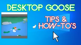 Desktop Goose Tips for Windows [upl. by Zerelda]