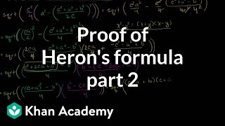 Part 2 of proof of Herons formula  Perimeter area and volume  Geometry  Khan Academy [upl. by Aynam]