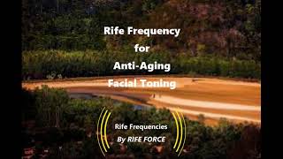 Anti Aging Facial Toning  Rife Frequency [upl. by Olra]