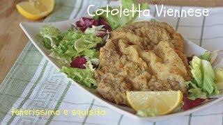 Cotoletta viennese  Tenerissima e saporita [upl. by Ellenrahc]