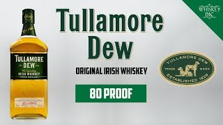 Tullamore DEW  The Whiskey Dictionary [upl. by Prue785]